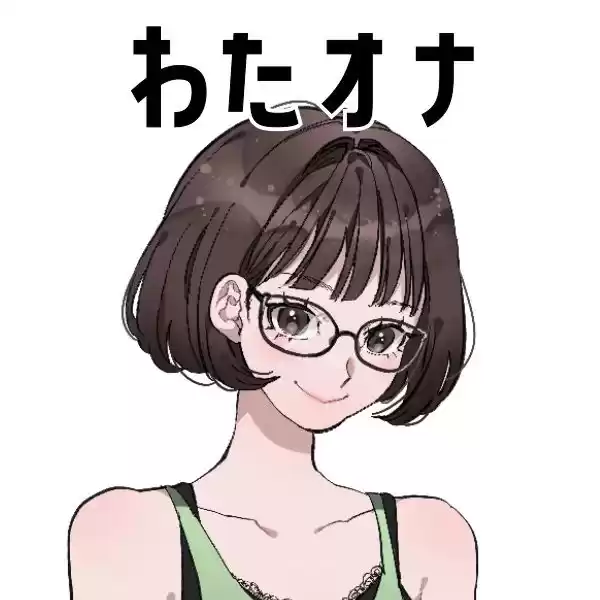 【同人声優・OL・ハンドメイド作家】わたしのオナニー事情 No.49 皆乃あな【オナニーフリートーク】